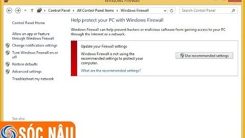 Hướng dẫn tắt tường lửa trên Windows 8