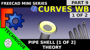 Learn FreeCAD Curves Workbench [9.1] Pipe shells