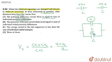 When two identical capacitors are charged individually to different potentials & then connected ...