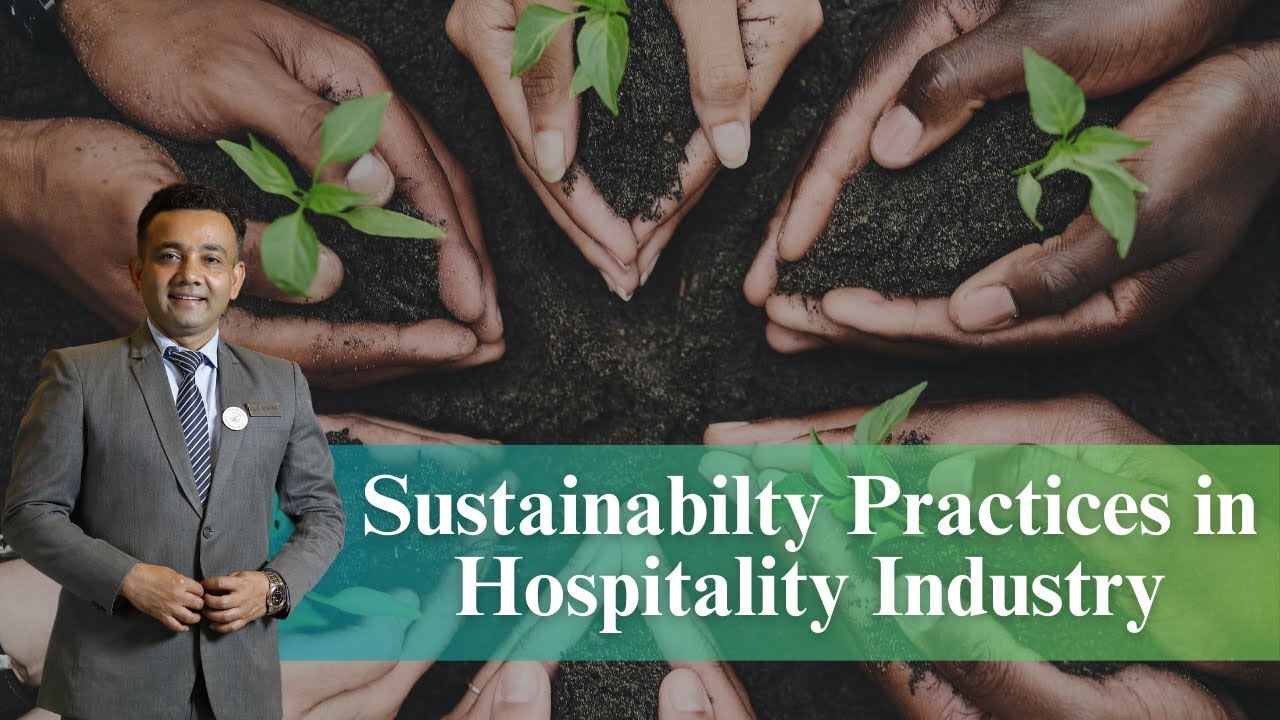 Sustainability Practices in Hospitality Industry - YouTube