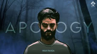 Apology | Rishi Panda