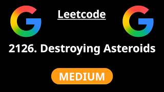 Destroying Asteroids - Leetcode 2126 - Road to FAANG #197