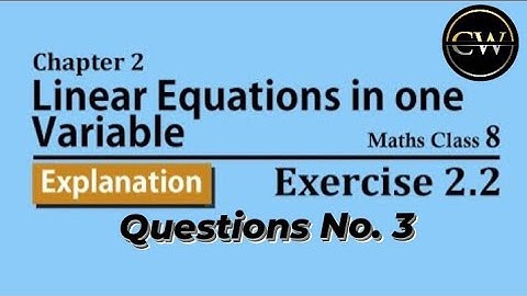 Class-8 Ex-2.2,  Q3  (Linear Equation), Chapter2 Math, New CBSE NCERT Book Syllabus 2023-24