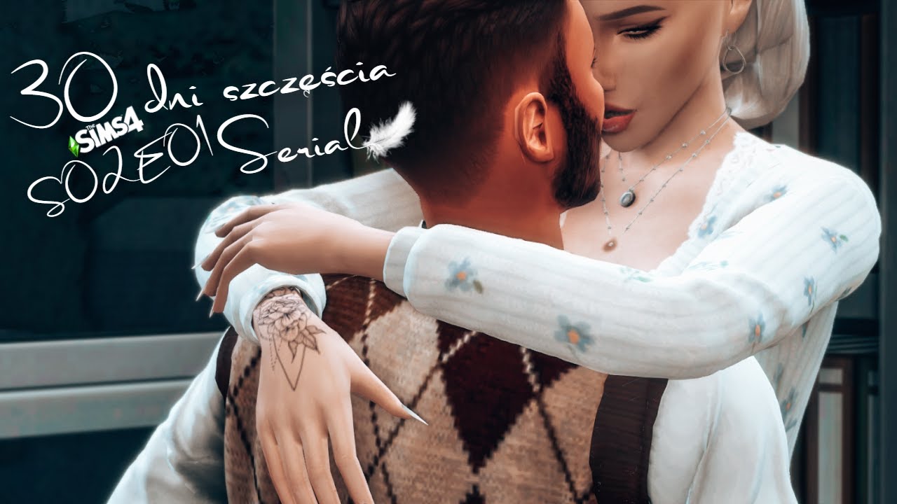 🤍 𝓙𝓮𝓼𝓽𝓮𝓼 𝓷𝓲𝓮𝓼𝓴𝓪𝔃𝓲𝓽𝓮𝓵𝓷𝓪 🤍 30 dni szczęścia 🤍 The Sims 4 S02E01 🤍