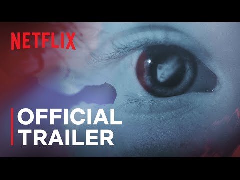 Surviving Death | Official Trailer | Netflix