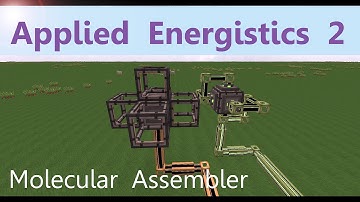 Applied Energistics 2 Tutorial: Molecular Assembler [English]