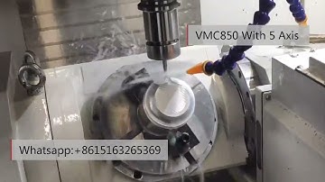 VMC850 +5 axis cnc machining center