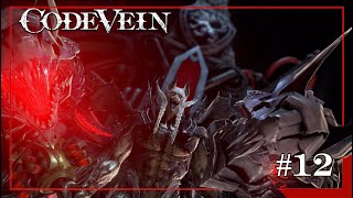 Finale | CODE VEIN Blind Playthrough #12