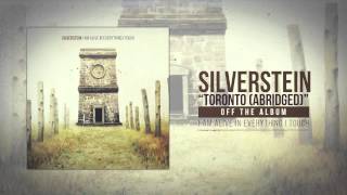 Silverstein - Toronto (Abridged)