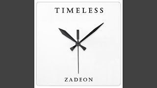 Video thumbnail of "Zadeon - Timeless (feat. Elita Z.)"
