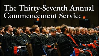 The Thirty Seventh Annual Commencement Service | TMS Graduation &#39;23