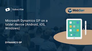 Microsoft Dynamics GP on a tablet device (Andriod, iOS, Windows)