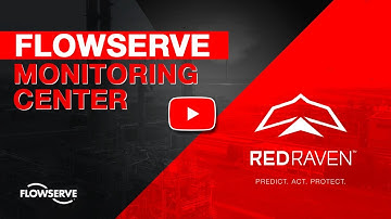 The Flowserve Monitoring Center – RedRaven from Flowserve
