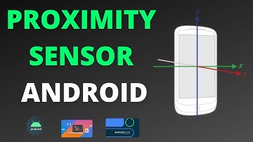 Proximity Sensor in Android Device Kotlin Android Studio