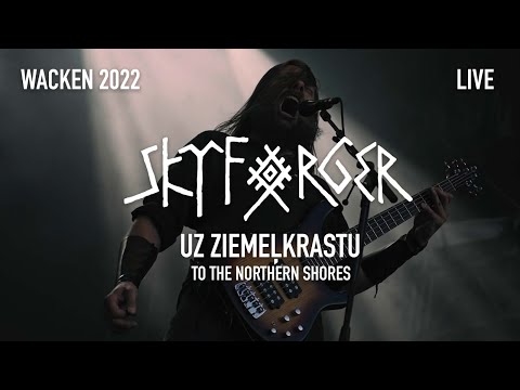Skyforger - Uz zieme?krastu [Wacken Open Air 2022]