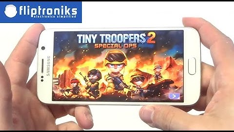 Tiny Troopers 2 Galaxy S6 Gameplay - Fliptroniks.com