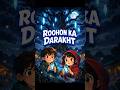 CARTOON HORROR STORY Roohon Ka Darakhat