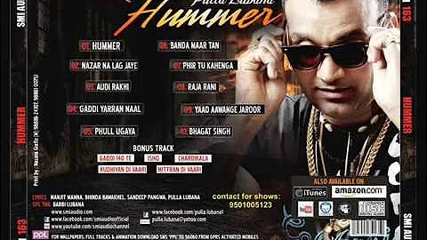 Pulla Lubana - Gaddi Yarran naal [Hummer] [2012] Punjabi hit song 2012-2014