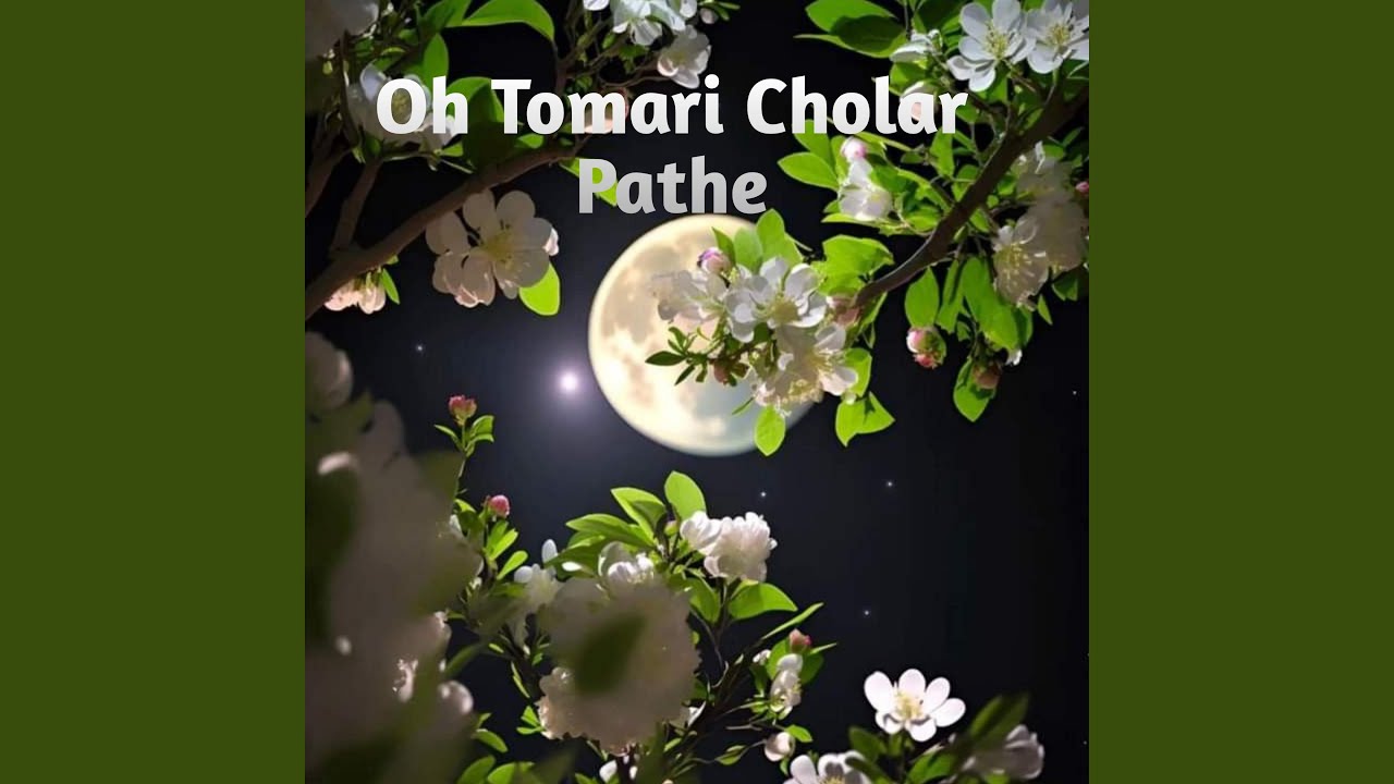 Oh Tomari Cholar Pathe