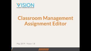Classroom Management Assignment Editor