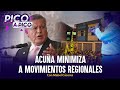 Acuña minimiza a movimientos regionales | Pico a Pico con Mabel Cáceres