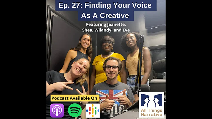 Ep. 27: "Finding Your Creative Voice (with Jeanett...