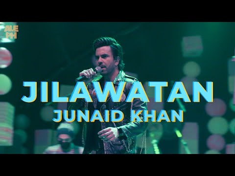 Tonton Junaid Khan | Jilawatan | Aleph Alive di YouTube Tonton Junaid Khan | Jilawatan | Aleph Alive di YouTube