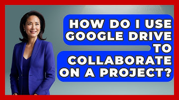 How Do I Use Google Drive To Collaborate On A Project? - The Time Management Pro