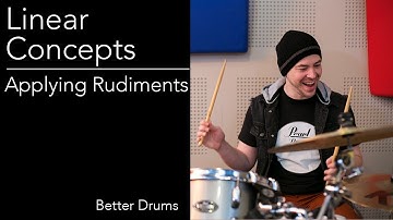 Drum Lesson # 82 - Linear Concepts - Applying Rudiments - Better Drums - Drum Instruction