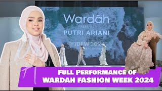 Putri Ariani - Full Performance of WARDAH FASHION WEEK 2024 @putriarianiofficial