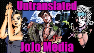 JoJo's Untranslated Media