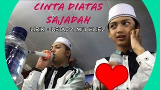 CINTA DIATAS SAJADAH