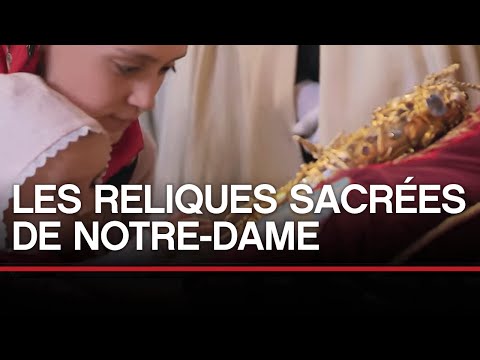 Les Reliques Sacrées de Notre-Dame - Toute L'Histoire