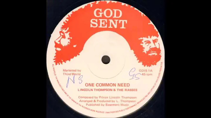 Lincoln Thompson & The Rasses - One Common Need