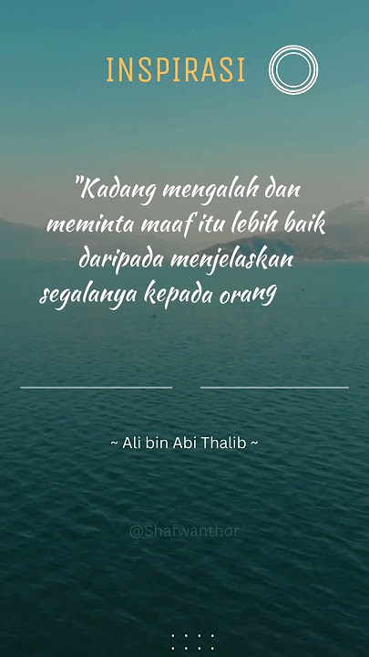 Quotes islami | quotes hijrah | kata bijak | kata mutiara | story WA 30 detik | status WA |inspirasi