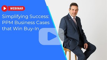 Simplifying Success  PPM Business Cases that Win Buy In