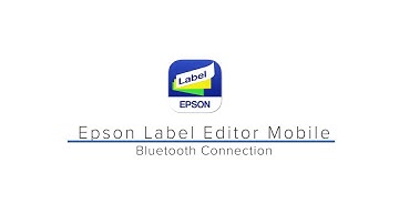 Bluetooth Connection - Epson Label Editor Mobile -