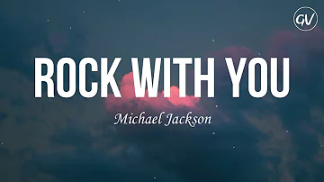 Michael Jackson - Rock With You [Lyrics]
