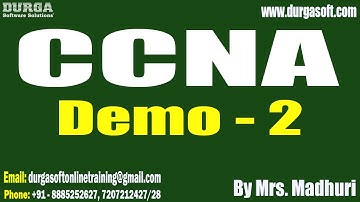 CCNA tutorials || Demo - 2 || by Mrs. Madhuri On 07-11-2023 @7PM IST