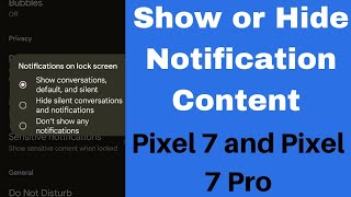 How to Show or Hide Notification Content in Lock Screen Pixel 7 Pro and Pixel 7 screenshot 3