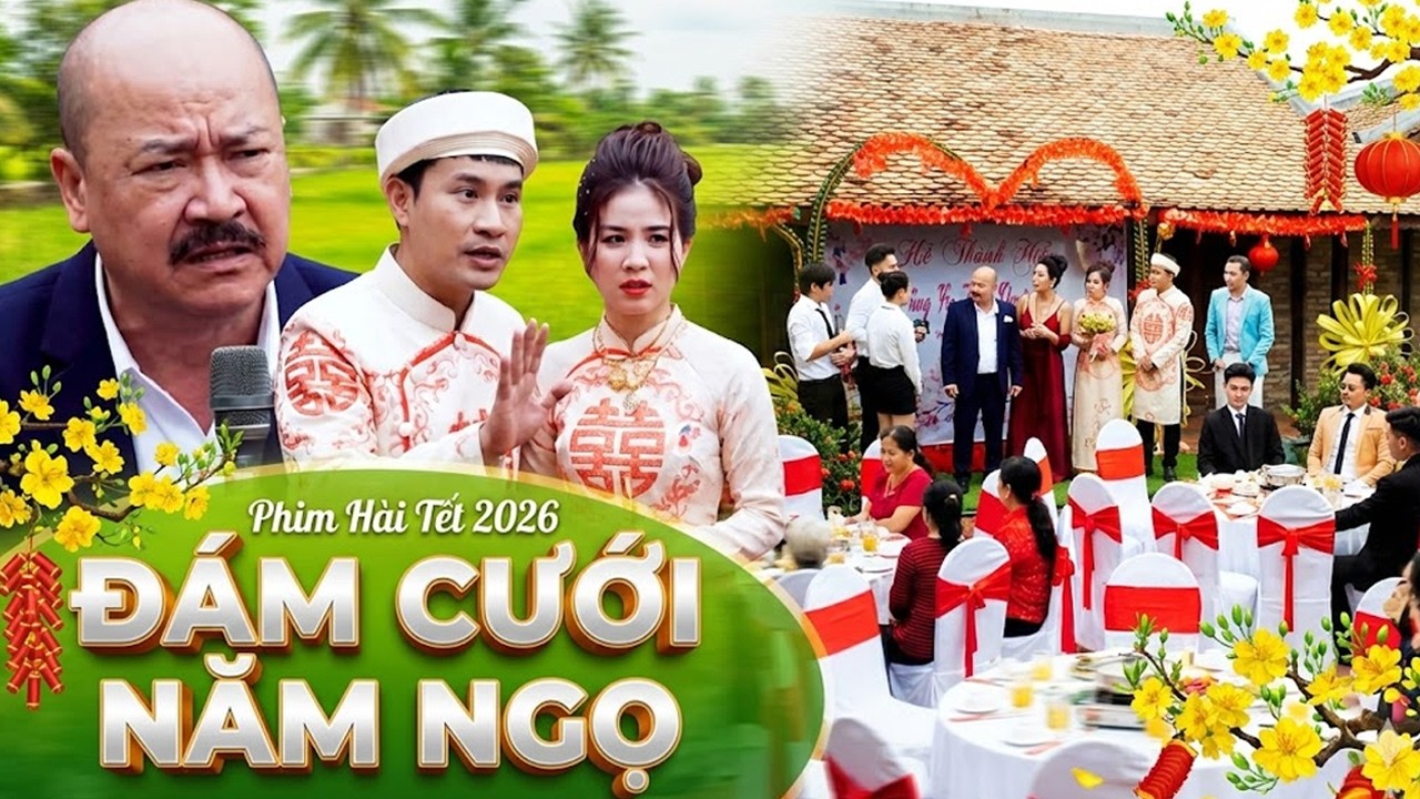 PHIM TẾT VIỆT NAM 2026 | ĐÁM CƯỚI NĂM NGỌ | Phim Hài Tết Việt Nam | Phim Tết | Phim Miền Tây THVL