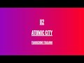 U2 Atomic City Traduzione Italiano mp3