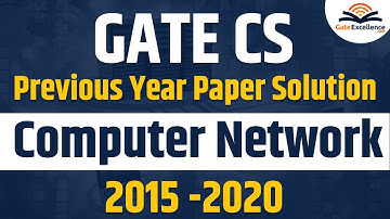 Gate Previous years paper solution |  GATE CS 2015-2020 | Computer Network