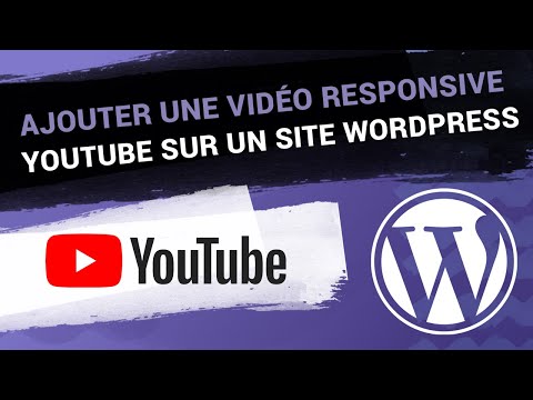 Ajouter une vidéo Youtube responsive dans WordPress