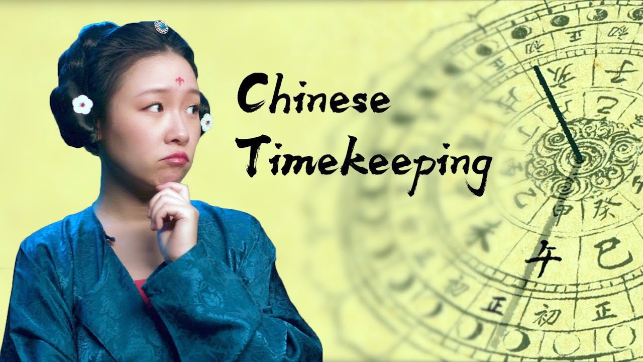 How Ancient Chinese Kept Time Chinese Timekeeping System YouTube