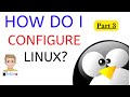 Basic configuration of Linux | linux configuration files #17