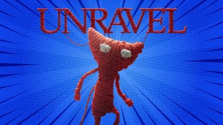The Calmest Game I've Ever Played | Unravel | PART 1