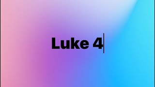 Luke 4
