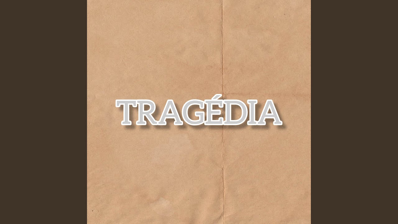 Tragédia
