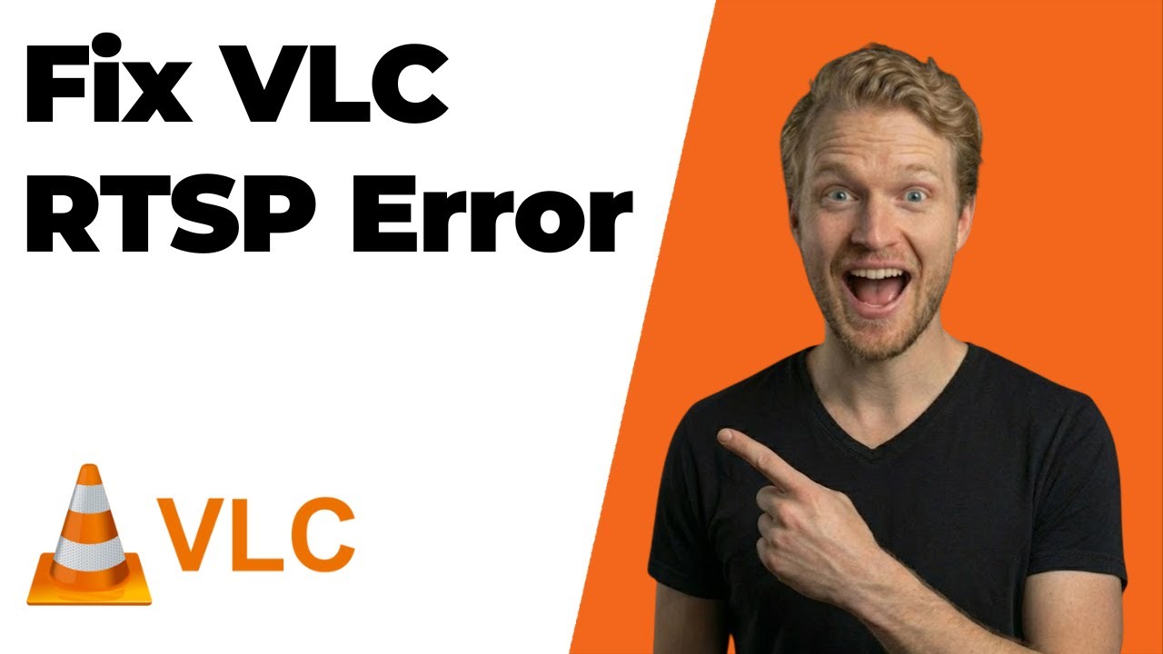 Fix VLC RTSP Error (2026 Easy Guide)